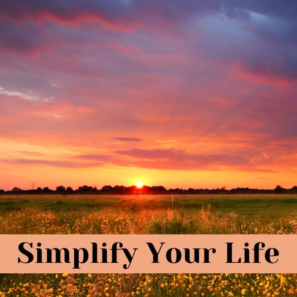 Tips for Simple Living