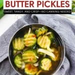 Pin for refrigerator bread and butter pickles.