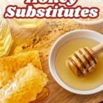 Pin for honey substitutes.