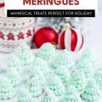 Pin for Christmas Tree Meringues.