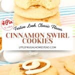 Pin for Cinnamon Swirl Cookies.