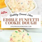 Pin for Edible Funfetti Cookie Dough.